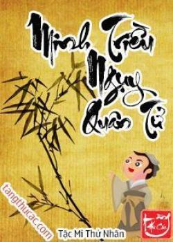 Đọc truyện Minh Triều Ngụy Quân Tử Online, tải ebook Minh Triều Ngụy Quân Tử Full PRC