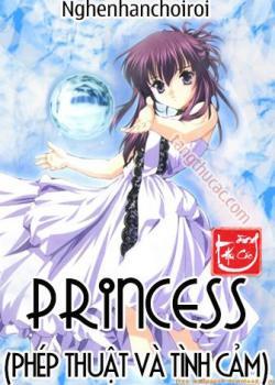 Princess (Phép Thuật Và Tình Cảm)