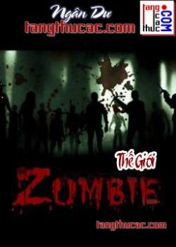 Thế Giới Zombie