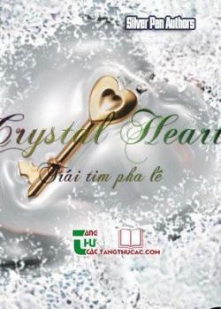 Đọc truyện Crystal Heart Online, tải ebook Crystal Heart Full PRC