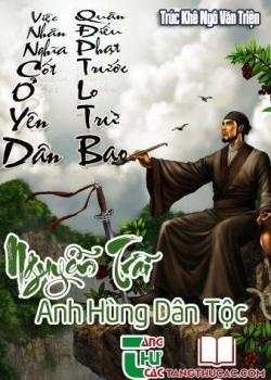 Nguyễn Trãi - Anh Hùng Dân Tộc