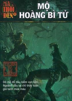 Đọc truyện Ma Thổi Đèn (5) - Mộ Hoàng Bì Tử Online, tải ebook Ma Thổi Đèn (5) - Mộ Hoàng Bì Tử Full PRC