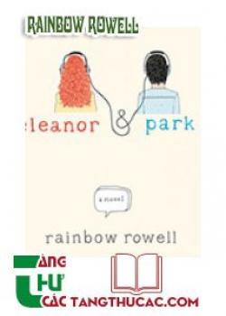 Đọc truyện Eleanor & Park Online, tải ebook Eleanor & Park Full PRC