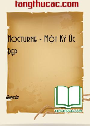 Nocturne - Một Ký Ức Đẹp