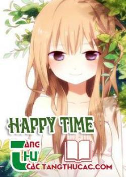 Đọc truyện Happy Time Online, tải ebook Happy Time Full PRC