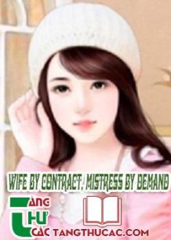 Wife By Contract Mistress By Demand