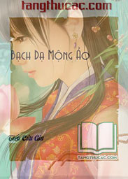 Bạch Dạ Mộng Ảo