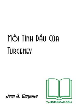 Mối Tình Đầu Của Turgenev