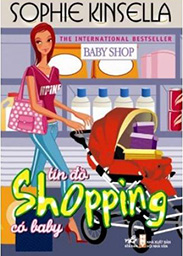 Đọc truyện Tín Đồ Shopping Có Baby Online, tải ebook Tín Đồ Shopping Có Baby Full PRC