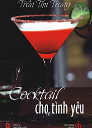 Đọc truyện Cocktail Cho Tình Yêu Online, tải ebook Cocktail Cho Tình Yêu Full PRC