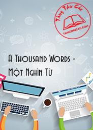 A Thousand Words - Một Nghìn Từ