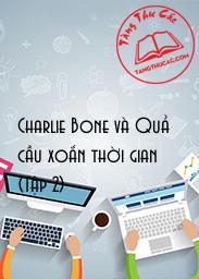 Đọc truyện Charlie Bone và Quả cầu xoắn thời gian (Tập 2) Online, tải ebook Charlie Bone và Quả cầu xoắn thời gian (Tập 2) Full PRC