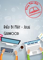 Đọc truyện Điều Bí Mật - Julie Garwood Online, tải ebook Điều Bí Mật - Julie Garwood Full PRC