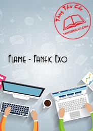 Flame - Fanfic Exo