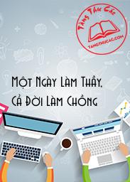 Đọc truyện Một Ngày Làm Thầy, Cả Đời Làm Chồng Online, tải ebook Một Ngày Làm Thầy, Cả Đời Làm Chồng Full PRC