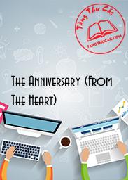 The Anniversary (From The Heart)
