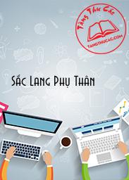 Đọc truyện Sắc Lang Phụ Thân Online, tải ebook Sắc Lang Phụ Thân Full PRC