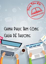 Đọc truyện Chinh Phục Tam Công Chúa Dễ Thương Online, tải ebook Chinh Phục Tam Công Chúa Dễ Thương Full PRC