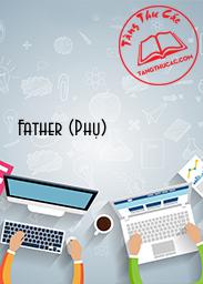 Father (Phụ)