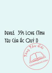 Đọc truyện Devil's Love (Tình Yêu Của Ác Quỷ 1) Online, tải ebook Devil's Love (Tình Yêu Của Ác Quỷ 1) Full PRC