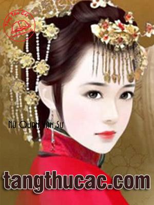 Đọc truyện Nữ Quan Vận Sự Online, tải ebook Nữ Quan Vận Sự Full PRC