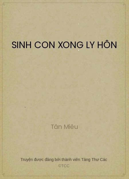 Sinh Con Xong Ly Hôn