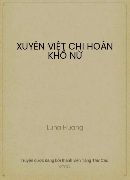 Xuyên Việt Chi Hoàn Khố Nữ
