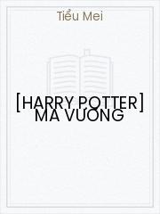 [Harry Potter] Ma Vương