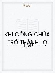 Đọc truyện Khi Công Chúa Trở Thành Lọ Lem! Online, tải ebook Khi Công Chúa Trở Thành Lọ Lem! Full PRC