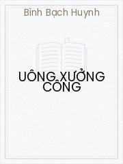 Đọc truyện Uông Xưởng Công Online, tải ebook Uông Xưởng Công Full PRC