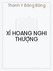 Xí Hoang Nghi Thượng