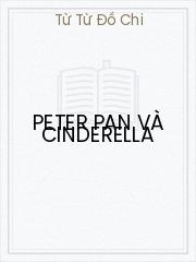 Peter Pan Và Cinderella