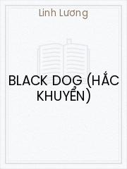 Black Dog (Hắc Khuyển)