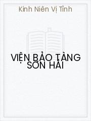 Đọc truyện Viện Bảo Tàng Sơn Hải Online, tải ebook Viện Bảo Tàng Sơn Hải Full PRC